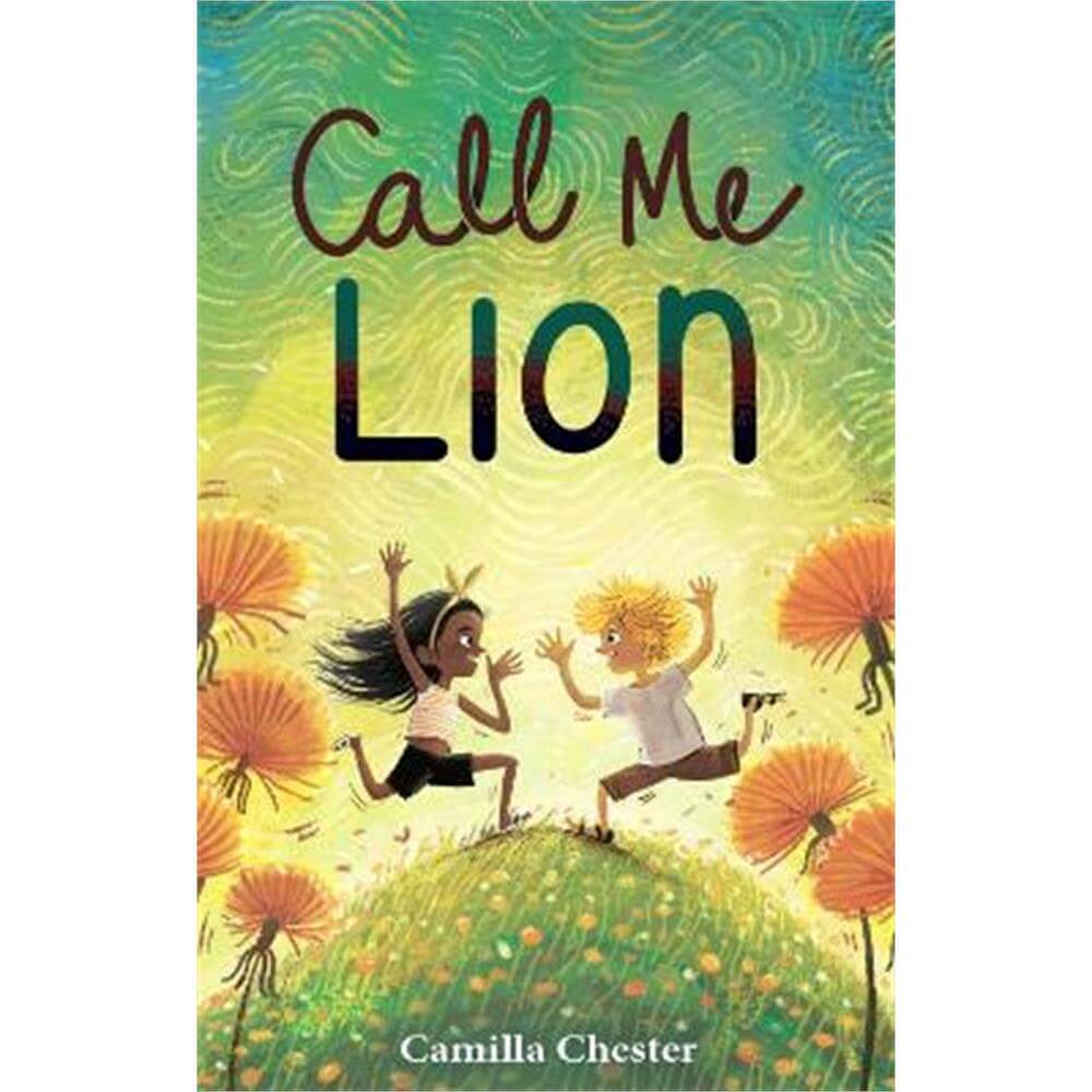 Call Me Lion (Paperback) - Camilla Chester